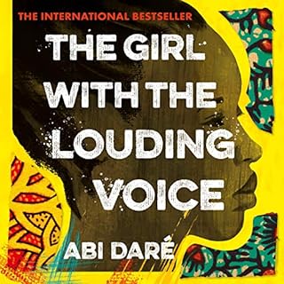 The Girl with the Louding Voice Audiobook By Abi Dar&eacute; cover art