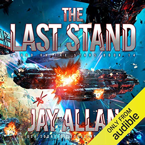 The Last Stand Audiolibro Por Jay Allan arte de portada