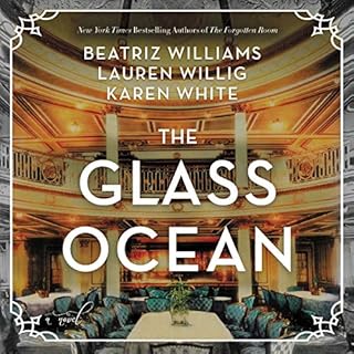 The Glass Ocean Audiobook By Beatriz Williams, Lauren Willig, Karen White cover art