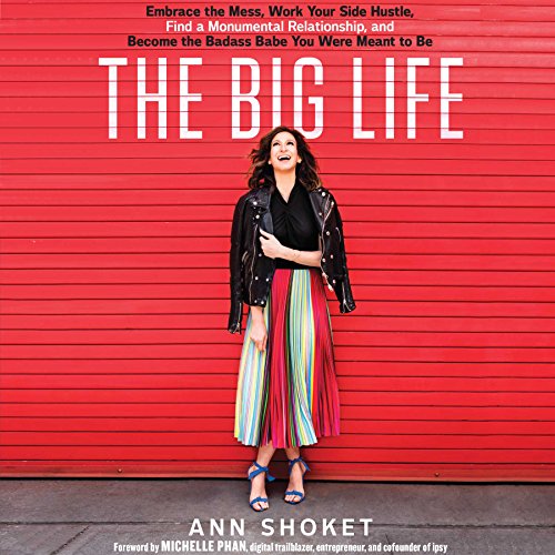 The Big Life Audiobook By Ann Shoket cover art