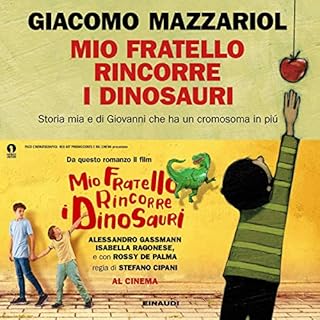 Mio fratello rincorre i dinosauri copertina