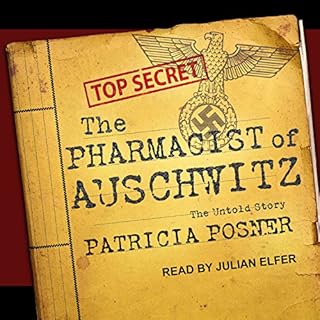 The Pharmacist of Auschwitz Audiolibro Por Patricia Posner arte de portada