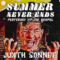 Summer Never Ends Audiolibro Por Judith Sonnet arte de portada