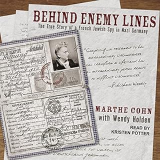 Behind Enemy Lines Audiolibro Por Marthe Cohn, Wendy Holden arte de portada