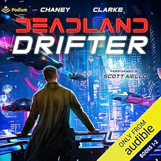 Deadland Drifter: Publisher's Pack Audiolibro Por Ell Leigh Clarke, J. N. Chaney arte de portada