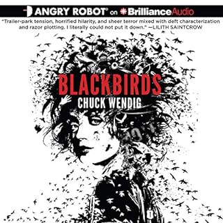 Blackbirds Audiolibro Por Chuck Wendig arte de portada