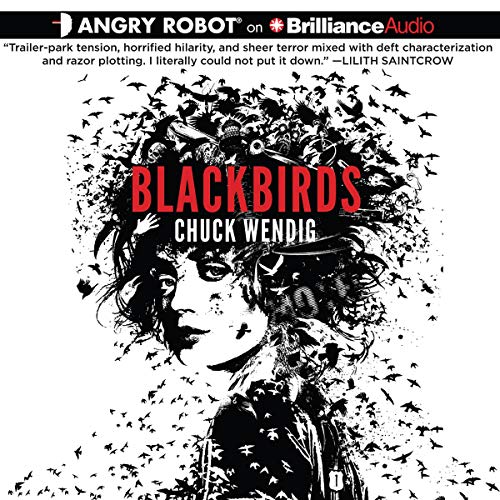 Blackbirds Audiolibro Por Chuck Wendig arte de portada