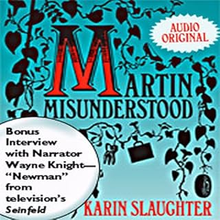 Martin Misunderstood Audiobook By Karin Slaughter cover art