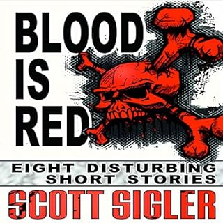 Blood Is Red Audiolibro Por Scott Sigler arte de portada