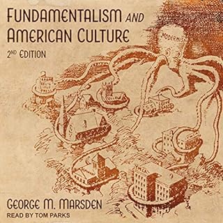 Fundamentalism and American Culture Audiolibro Por George M. Marsden arte de portada