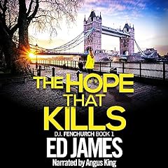 The Hope That Kills Audiolibro Por Ed James arte de portada
