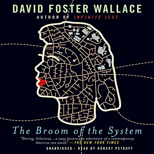 The Broom of the System Audiolibro Por David Foster Wallace arte de portada