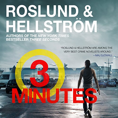 Three Minutes Audiobook By Anders Roslund, B&ouml;rge Hellstr&ouml;m cover art