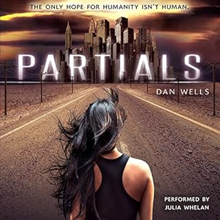 Partials Audiolibro Por Dan Wells arte de portada