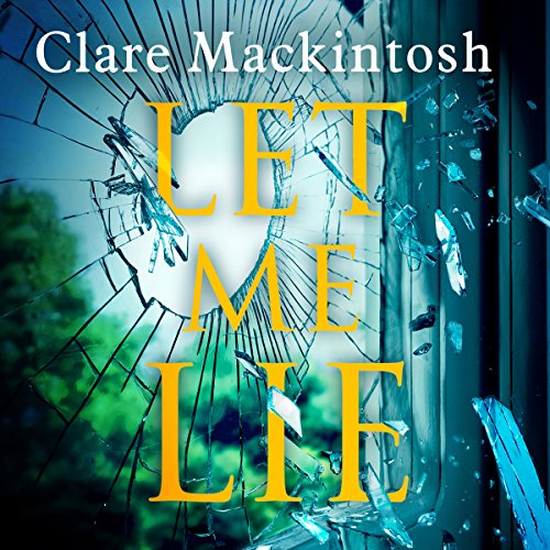 Let Me Lie Audiobook By Clare Mackintosh cover art