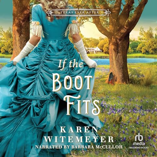 If the Boot Fits Audiolibro Por Karen Witemeyer arte de portada