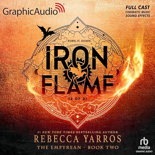 Iron Flame (Part 2 of 2) (Dramatized Adaptation) Audiolibro Por Rebecca Yarros arte de portada