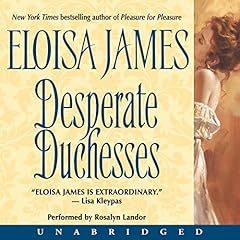 Desperate Duchesses Audiolibro Por Eloisa James arte de portada