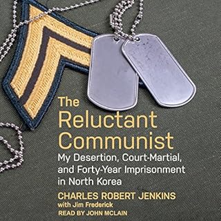 The Reluctant Communist Audiolibro Por Charles Robert Jenkins, Jim Fredrick arte de portada