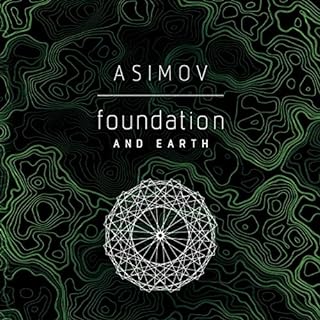 Foundation and Earth Audiolibro Por Isaac Asimov arte de portada