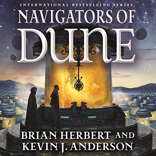 Navigators of Dune Audiobook By Brian Herbert, Kevin J. Anderson cover art