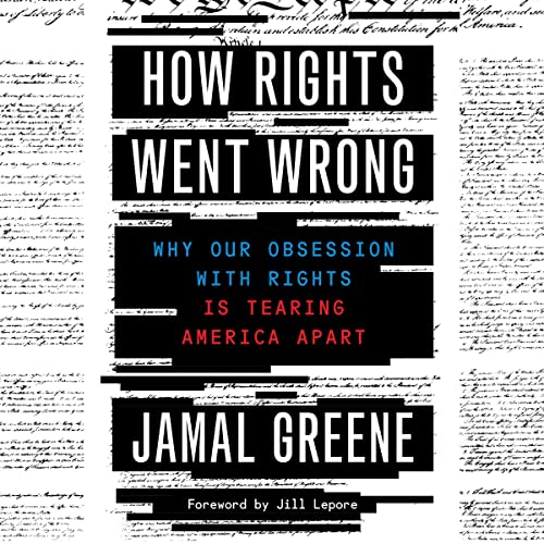 How Rights Went Wrong Audiolibro Por Jamal Greene arte de portada