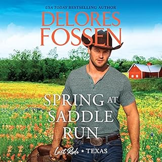 Spring at Saddle Run Audiobook By Delores Fossen cover art