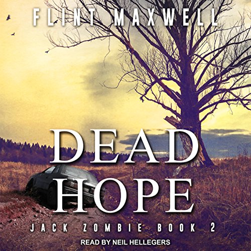 Dead Hope Audiobook By Flint Maxwell cover art