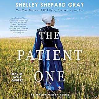 The Patient One Audiolibro Por Shelley Shepard Gray arte de portada