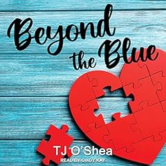 Beyond the Blue Audiolibro Por TJ O'Shea arte de portada