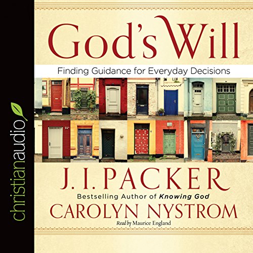 God's Will Audiolibro Por J. I. Packer, Carolyn Nystrom arte de portada