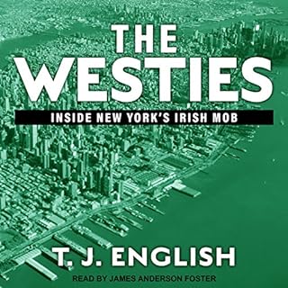 The Westies Audiolibro Por T. J. English arte de portada