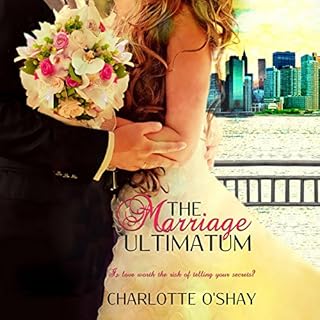 The Marriage Ultimatum Audiolibro Por Charlotte O'Shay arte de portada