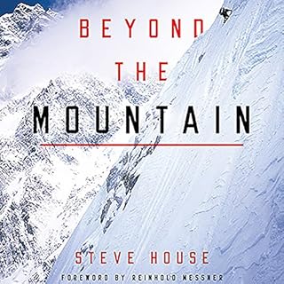 Beyond the Mountain Audiolibro Por Steve House, Reinhold Messner - foreword arte de portada