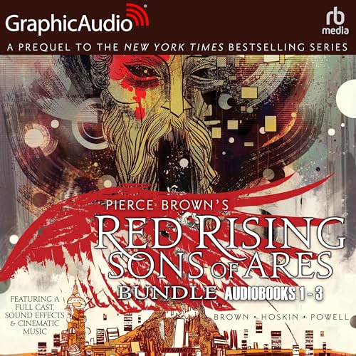 Red Rising: Sons of Ares, Volumes 1-3 Bundle (Dramatized Adaptation) Audiolibro Por Pierce Brown, Rik Hoskin arte de portada