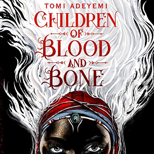 Children of Blood and Bone Audiolibro Por Tomi Adeyemi arte de portada