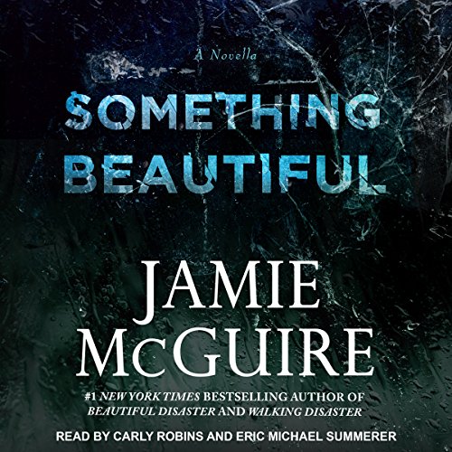 Something Beautiful Audiolibro Por Jamie McGuire arte de portada