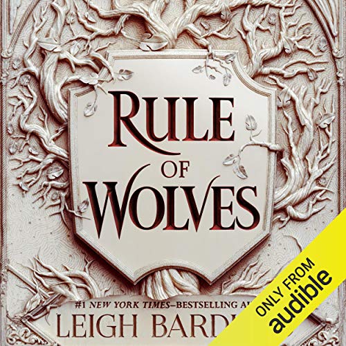 Rule of Wolves Audiolibro Por Leigh Bardugo arte de portada