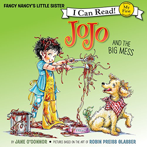 Couverture de Fancy Nancy: JoJo and the Big Mess