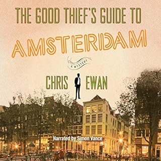 The Good Thief's Guide to Amsterdam Audiolibro Por Chris Ewan arte de portada