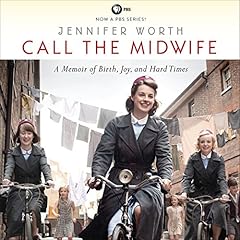 Call the Midwife Audiolibro Por Jennifer Worth arte de portada
