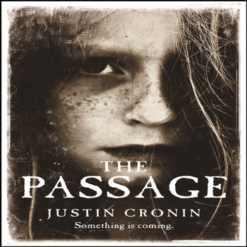 The Passage Audiobook By Justin Cronin cover art