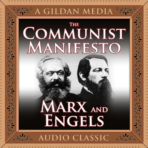 The Communist Manifesto Audiobook By Karl Marx, Friedrich Engels cover art