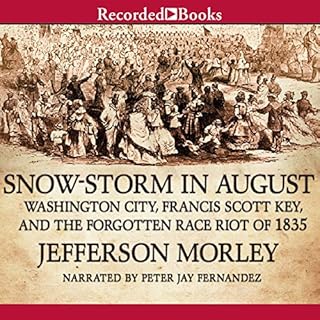 Snow-Storm in August Audiolibro Por Jefferson Morley arte de portada