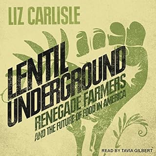 Lentil Underground Audiolibro Por Liz Carlisle arte de portada