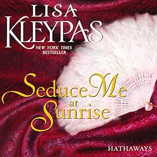 Seduce Me at Sunrise Audiobook By Lisa Kleypas cover art
