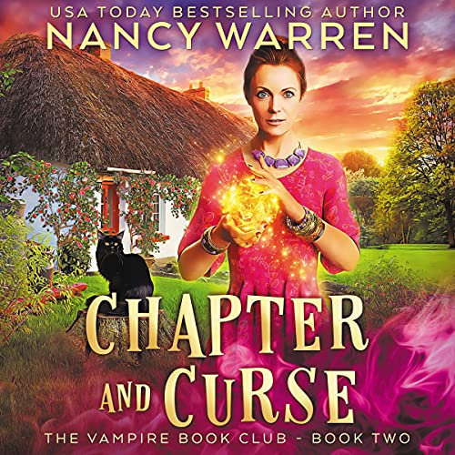 Chapter and Curse: A Paranormal Women's Fiction Cozy Mystery Audiobook By Nancy Warren cover art