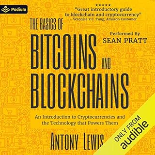 The Basics of Bitcoins and Blockchains Audiolibro Por Antony Lewis arte de portada