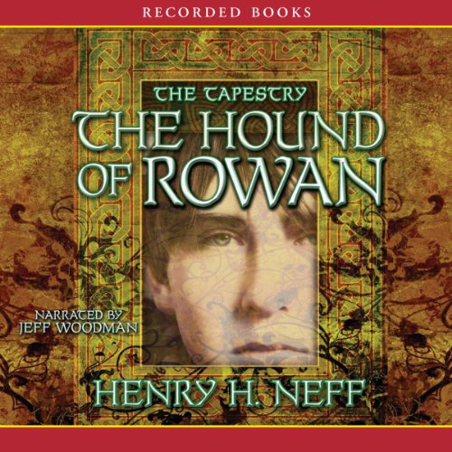 The Hound of Rowan Audiobook By Henry H. Neff cover art