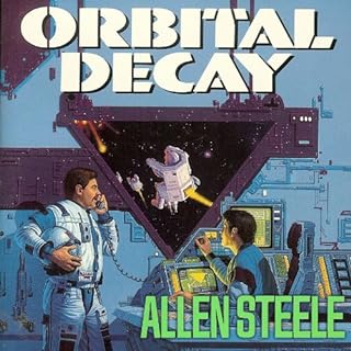 Orbital Decay Audiobook By Allen Steele cover art